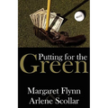 Putting for the Green - Paperback